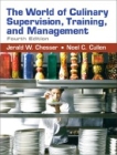 Buy The World of Culinary Supervision, Training, and Management