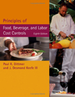 Buy Principles of Food, Beverage, and Labor Cost Controls