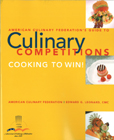 Buy The American Culinary Federation's Guide to Culinary Competitions