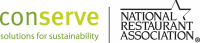 Conserve - National 
Restaurant Association