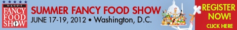 Register for the Summer Fancy Food Show